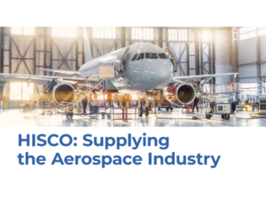 HISCO Supplying the Aerospace Industry