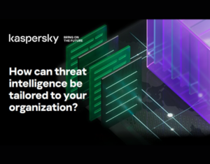 How сan threat intelligence be tailored to your organization
