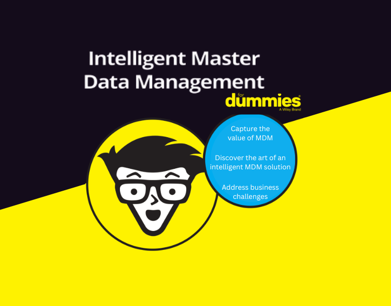 Intelligent Master Data Management for Dummies