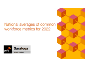National averages of common workforce metrics for 2022