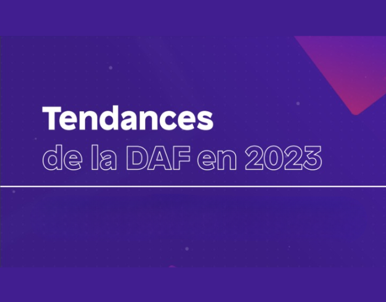 Tendances de la DAF en 2023 Optimisation, récession, rétention des talents, et bien plus encore