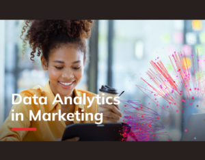 Data Analytics in Marketing