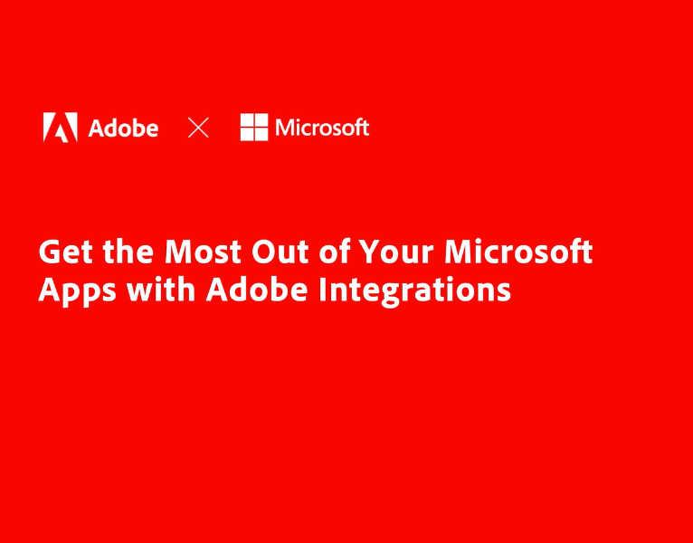 Mehr Produktivität mit Adobe-Integrationen für Microsoft