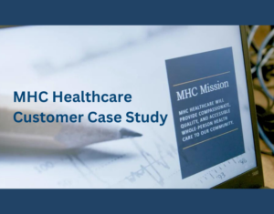 MHC-Healthcare-Customer-Case-Study-Video (1)