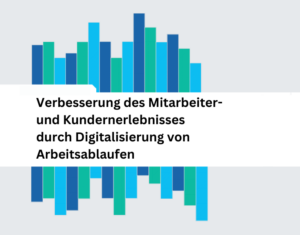 HBR Improving Employee and Customer Experiences Through Workflow DigitisationDE