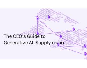 IBV - ceos-guide-to-generative-ai-customer-supply-chain