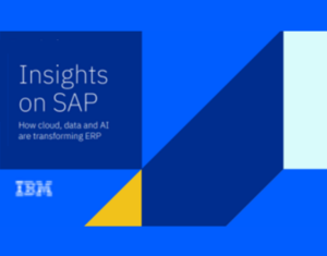 Insights on SAP How cloud, data and AI are transforming ERP