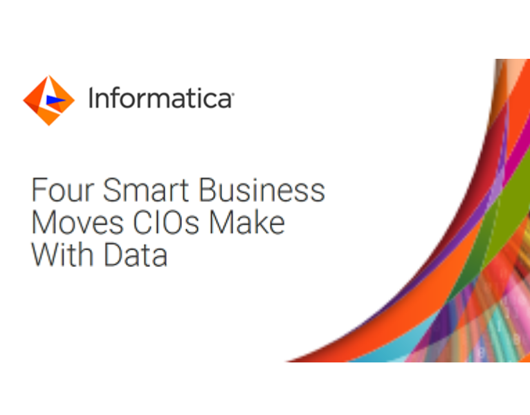 Lead with data Smart business moves for CIOs