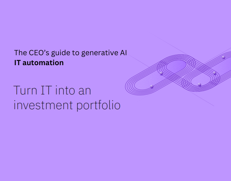 CEOs Guide to Generative AI - IT automation