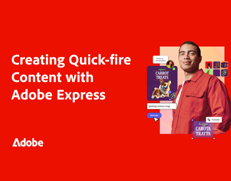 Creating Quick-fire Content with Adobe Express