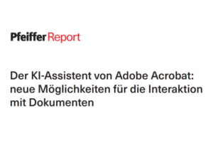 Der KI-Assistent von Adobe Acrobat neue Möglichkeiten für die Interaktion mi Dokumenten