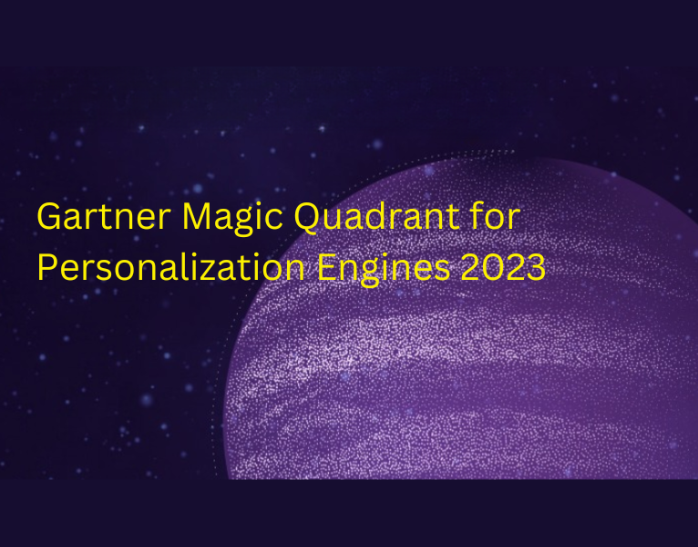 Gartner Magic Quadrant for Personalization Engines 2023 (2)