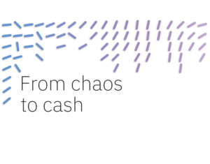 IBV - From chaos to cash