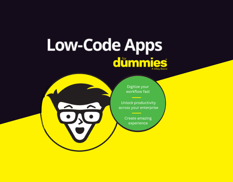 Low Code Apps For Dummies