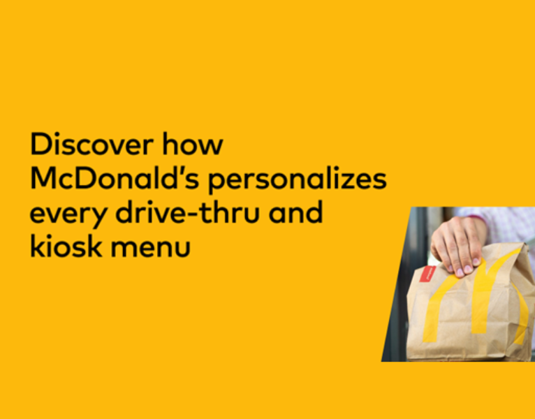 McDonald’s Enhances The Customer Experience With A New Era Of Digital Menu Decisioning