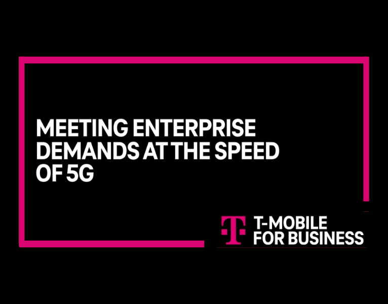 Meeting Enterprise Demands at the Speed of 5G