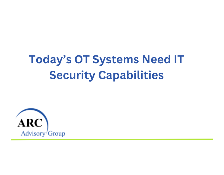 Todays-OT-Systems-Need-IT-Security-Capabilities (1)