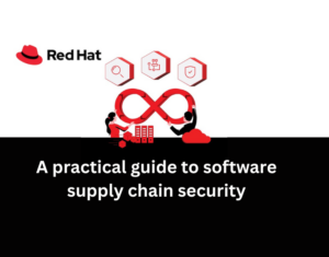 A practical guide to software supply chain security