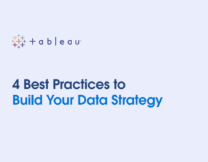 4 Best Practices to Build Your Data Strategy