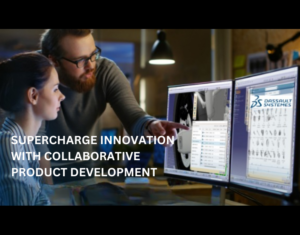 SUPERCHARGE INNOVATION WITH COLLABORATIVE PRODUCT DEVELOPMENT