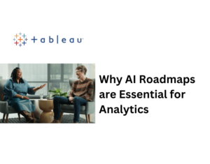 Why AI Roadmaps are Essential for Analytics