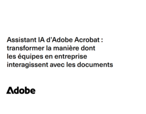 Accélérer le travail des équipes en entreprise l’impact de l’Assistant IA