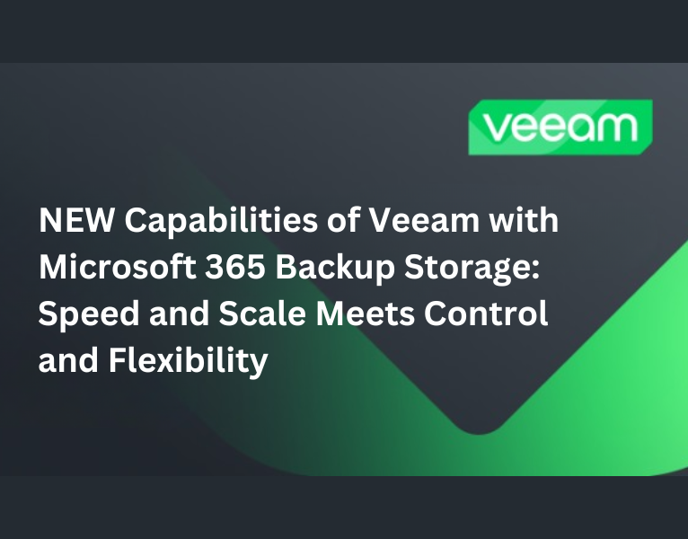 NEW-Capabilities-of-Veeam-with-Microsoft-365-Backup-Storage-Speed-and-Scale-Meets-Control-and-Flexibility-1-1