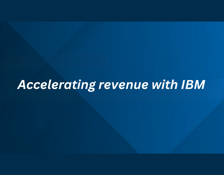 Accelerating-revenue-with-IBM-1