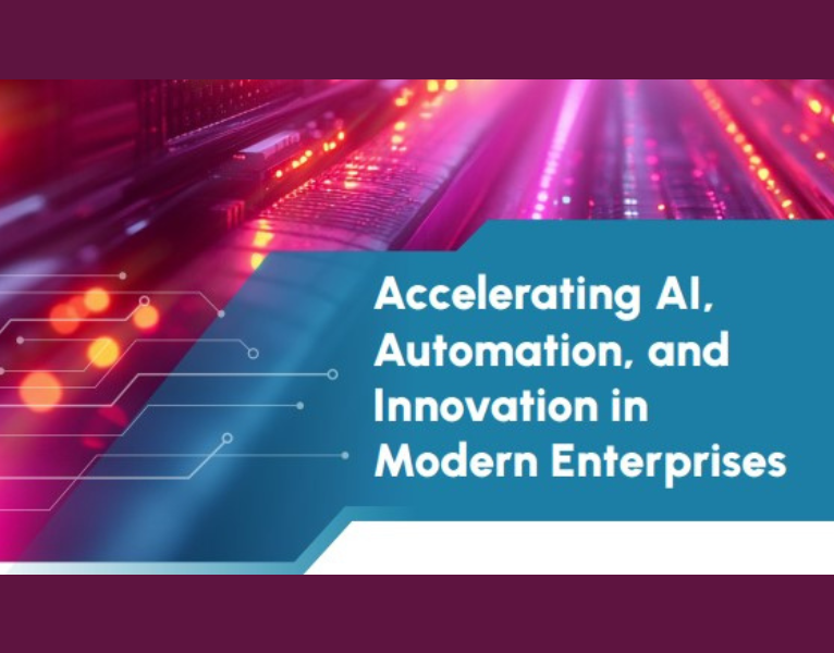Accelerating AI, automation, and innovation in modern enterprises