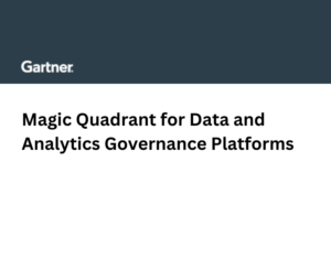 Magic Quadrant for Data and Analytics Governance Platforms