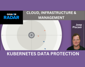 GigaOm Radar Report: Kubernetes Data Protection 2025