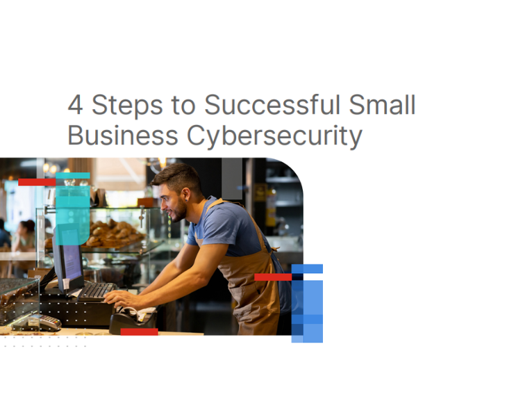 4-Steps-to-Successful-Small-Business-Cybersecurity-1