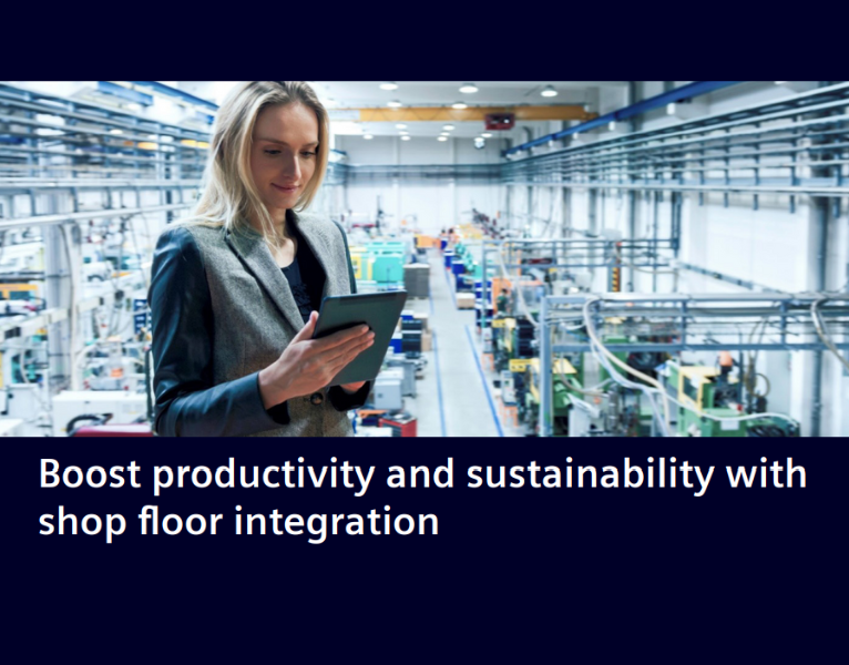 Boost productivity and sustainability with shop floor integration