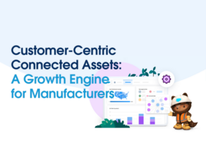 Customer-Centric-Connected-Assets-A-Growth-Engine-for-Manufacturers