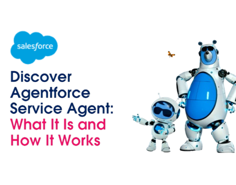 Discover Agentforce Service Agent What It Is and How It Works