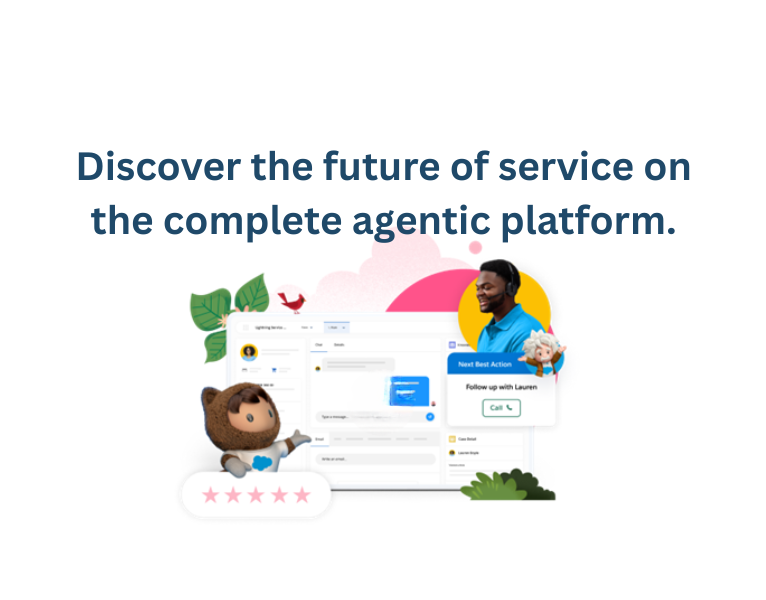 Discover the future of service on the complete agentic platform