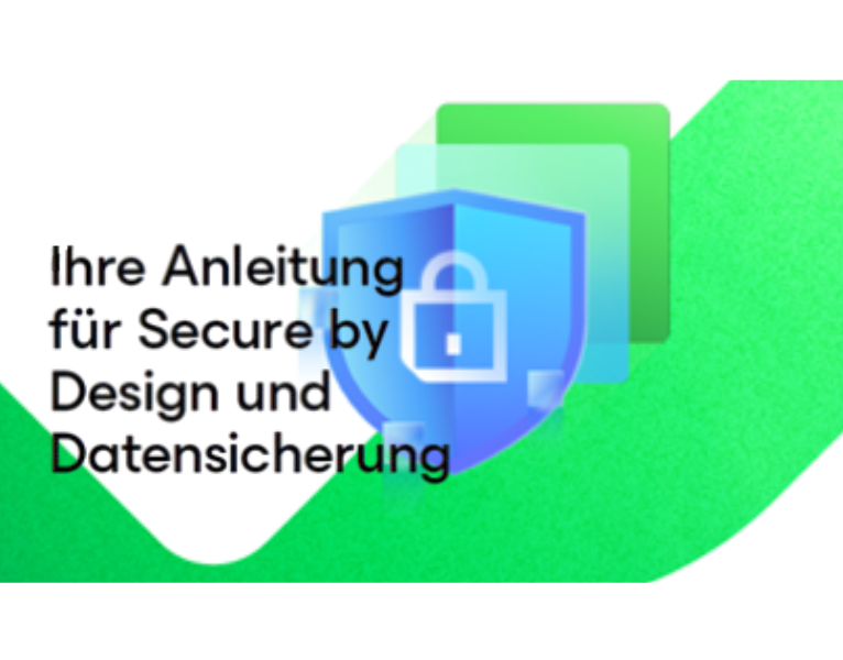 Ihre Anleitung für Secure by Design und Datenschutz