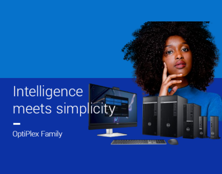 Intelligence meets simplicity OptiPlex Family