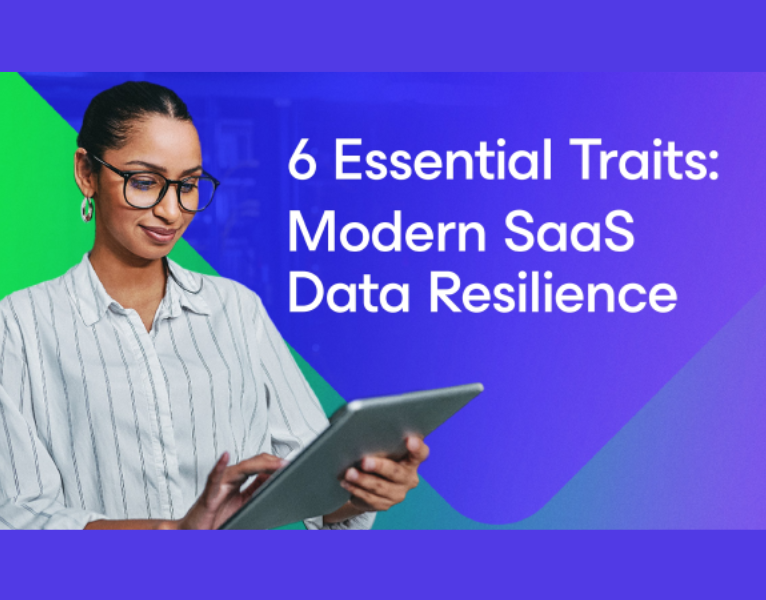 Key Essentials to Modern SaaS Data Resilience