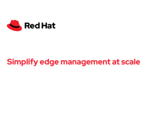 Simplify edge management at scale