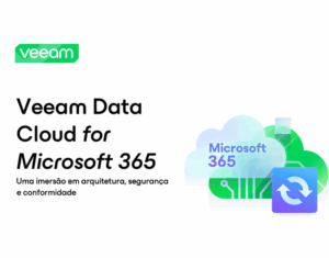 #1 Guia de Backup de SaaS para Microsoft 365 sobre arquitetura, segurança e conformidade