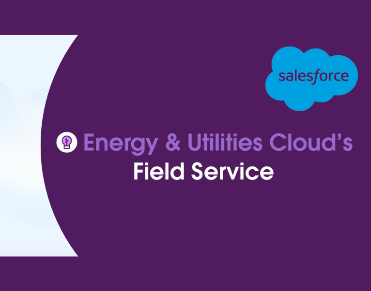 Field Service for Energy & Utilities