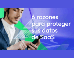 Razones-principales-para-proteger-sus-datos-de-SaaS