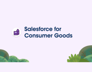 Salesforce-for-Consumer-Goods-Demo-1