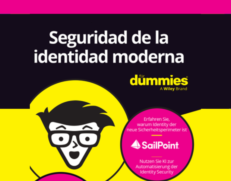 Seguridad de la identidad moderna para principiantes, edición especial SailPoint