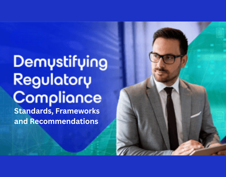 Demystifying Regulatory Compliance