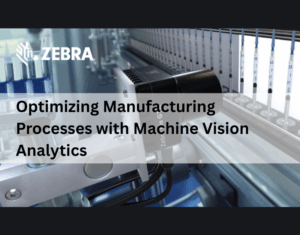 Optimizing manufacturing processes with Machine Vision Analytics