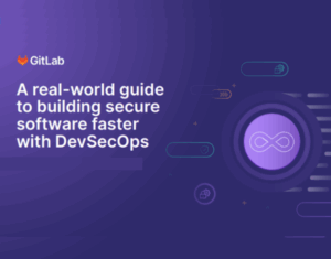 Real-world guide to building secure software faster with DevSecOps