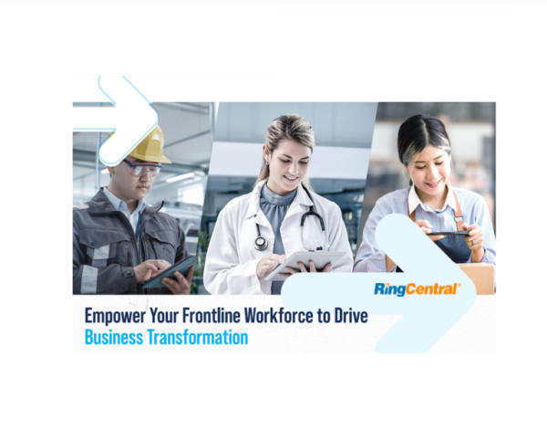 Empower your frontline workforce to drive business transformation
