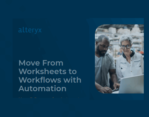 Move From Worksheets to Workflows with Automation
